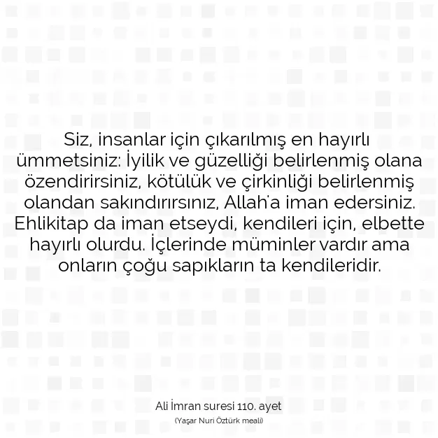 Ayetbul | Kuran Mealleri | Quran | Ali İmran suresi 110. ayet