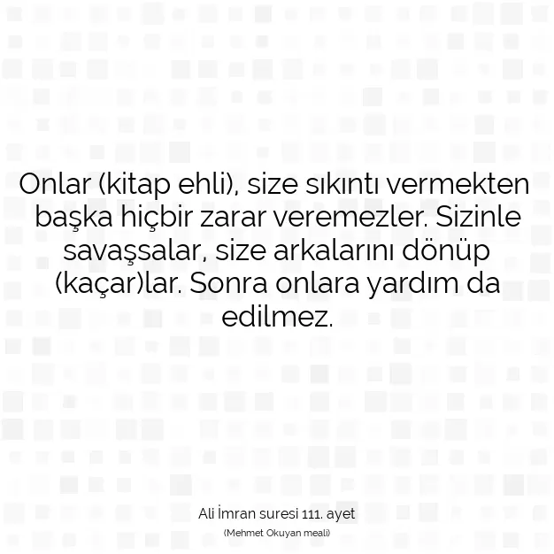 Ayetbul | Kuran Mealleri | Quran | Ali İmran suresi 111. ayet