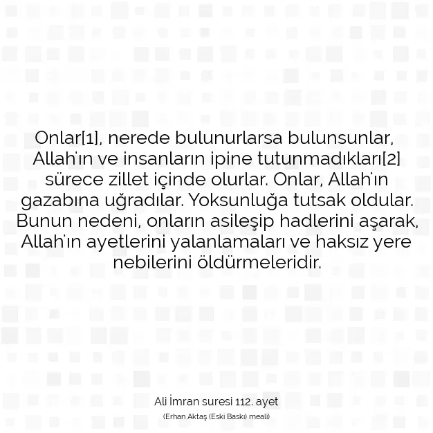 Ayetbul | Kuran Mealleri | Quran | Ali İmran suresi 112. ayet