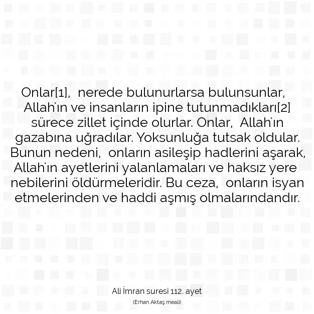 Ayetbul | Kuran Mealleri | Quran | Ali İmran suresi 112. ayet