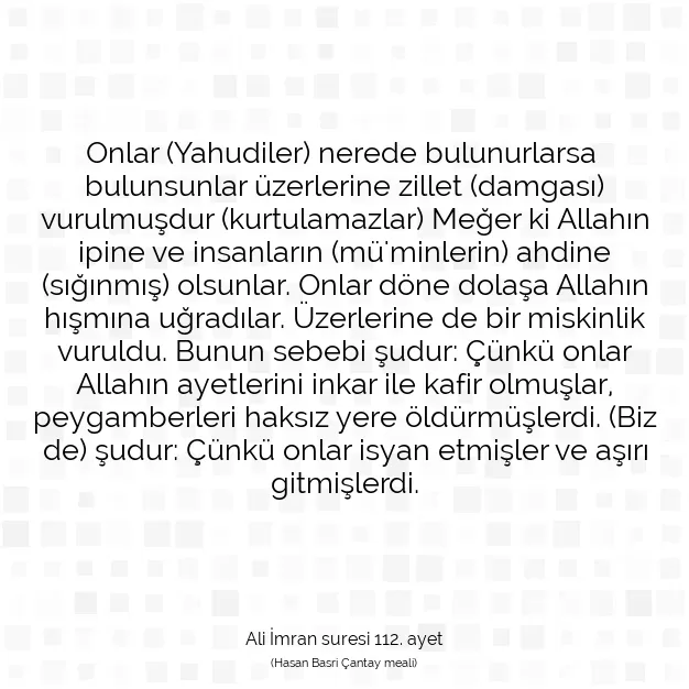 Ayetbul | Kuran Mealleri | Quran | Ali İmran suresi 112. ayet