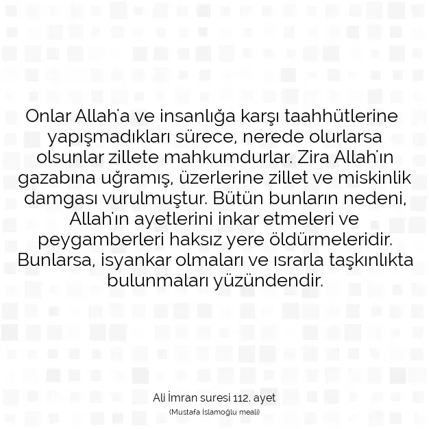 Ayetbul | Kuran Mealleri | Quran | Ali İmran suresi 112. ayet