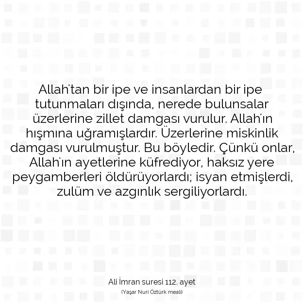 Ayetbul | Kuran Mealleri | Quran | Ali İmran suresi 112. ayet