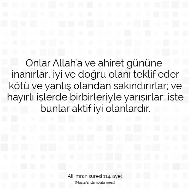 Ayetbul | Kuran Mealleri | Quran | Ali İmran suresi 114. ayet