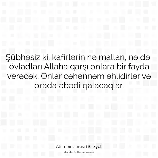 Ayetbul | Kuran Mealleri | Quran | Ali İmran suresi 116. ayet