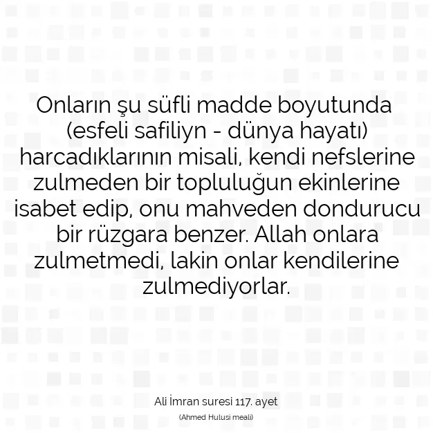 Ayetbul | Kuran Mealleri | Quran | Ali İmran suresi 117. ayet