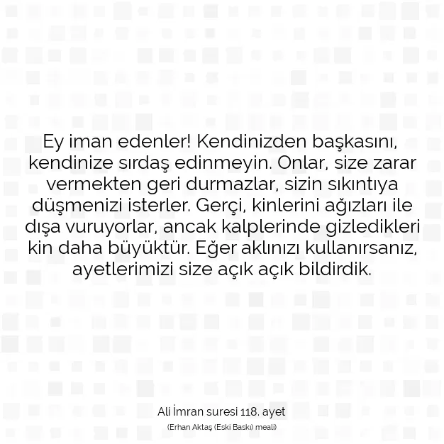 Ayetbul | Kuran Mealleri | Quran | Ali İmran suresi 118. ayet