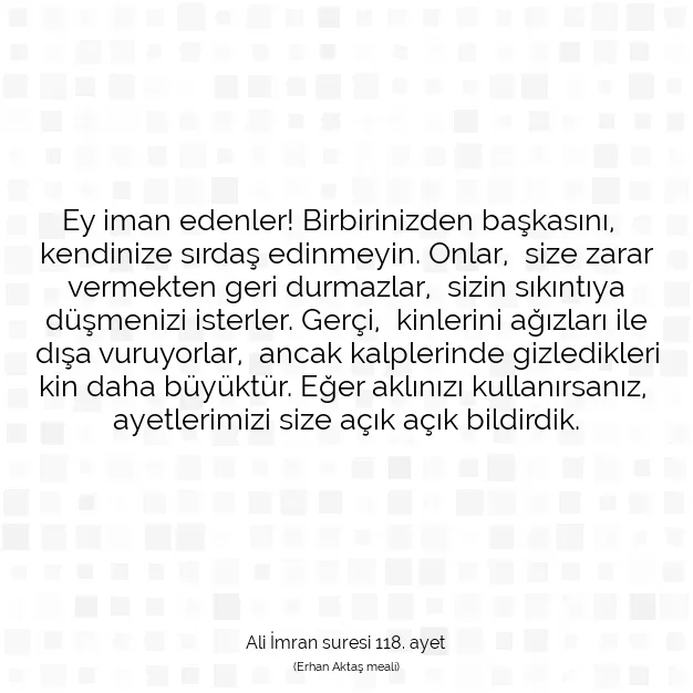 Ayetbul | Kuran Mealleri | Quran | Ali İmran suresi 118. ayet