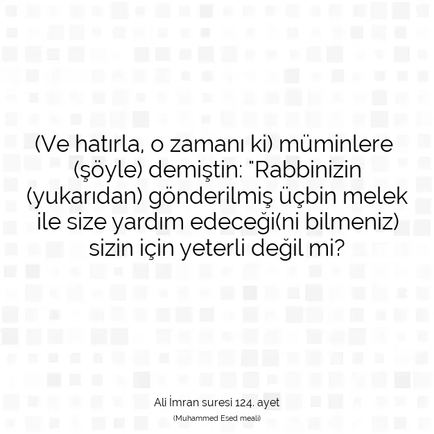 Ayetbul | Kuran Mealleri | Quran | Ali İmran suresi 124. ayet