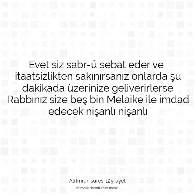 Ayetbul | Kuran Mealleri | Quran | Ali İmran suresi 125. ayet