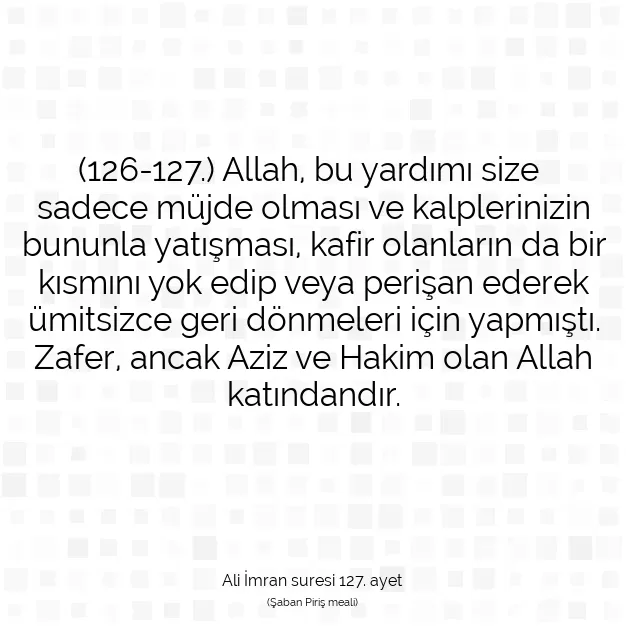 Ayetbul | Kuran Mealleri | Quran | Ali İmran suresi 127. ayet