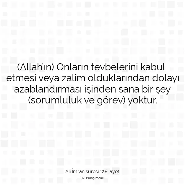 Ayetbul | Kuran Mealleri | Quran | Ali İmran suresi 128. ayet