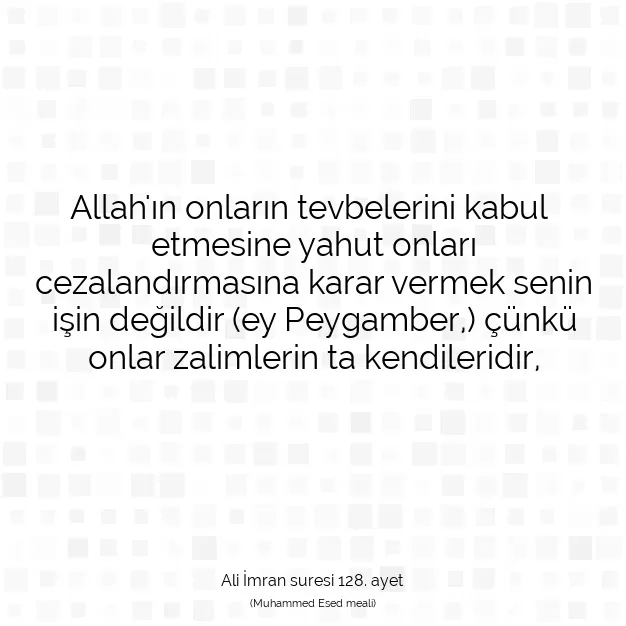 Ayetbul | Kuran Mealleri | Quran | Ali İmran suresi 128. ayet