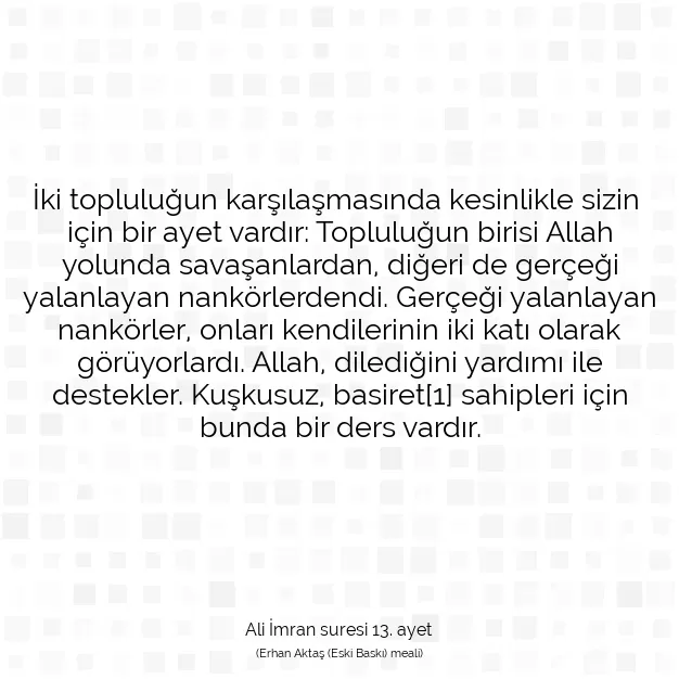 Ayetbul | Kuran Mealleri | Quran | Ali İmran suresi 13. ayet