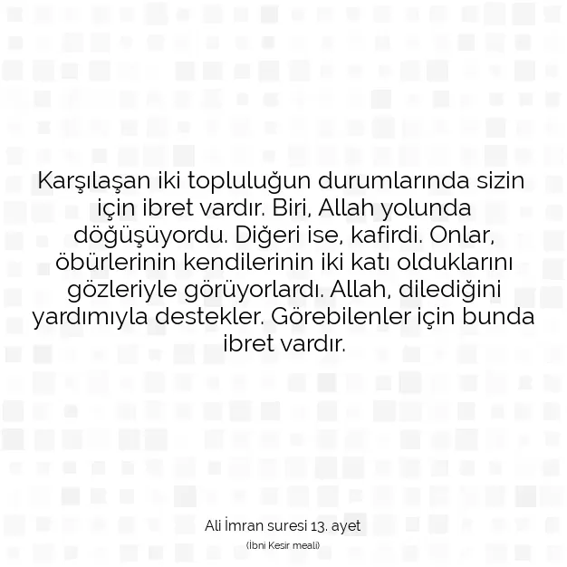 Ayetbul | Kuran Mealleri | Quran | Ali İmran suresi 13. ayet