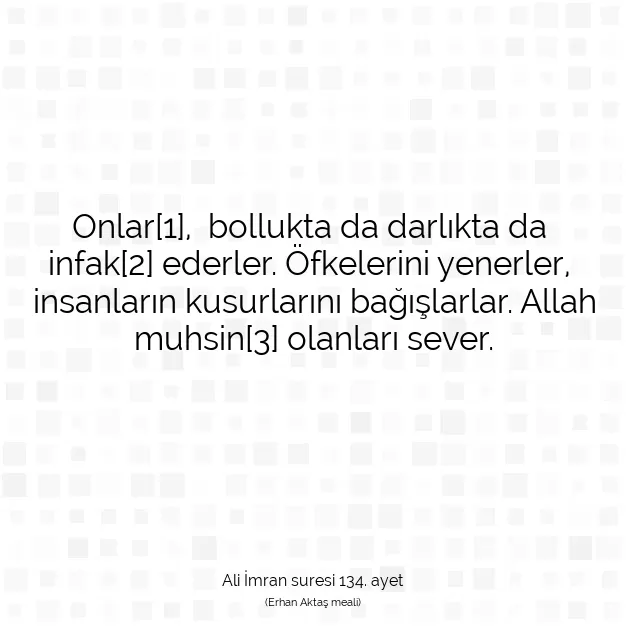 Ayetbul | Kuran Mealleri | Quran | Ali İmran suresi 134. ayet