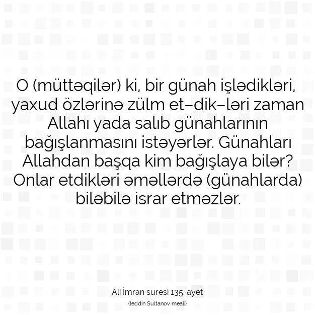 Ayetbul | Kuran Mealleri | Quran | Ali İmran suresi 135. ayet