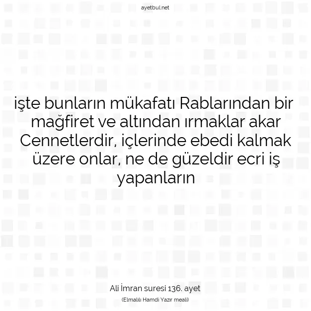 Ayetbul | Kuran Mealleri | Quran | Ali İmran suresi 136. ayet