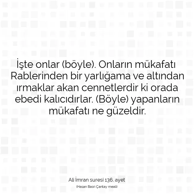 Ayetbul | Kuran Mealleri | Quran | Ali İmran suresi 136. ayet