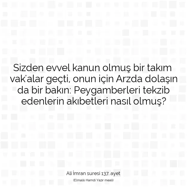 Ayetbul | Kuran Mealleri | Quran | Ali İmran suresi 137. ayet