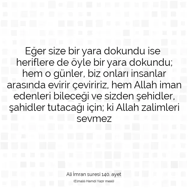 Ayetbul | Kuran Mealleri | Quran | Ali İmran suresi 140. ayet