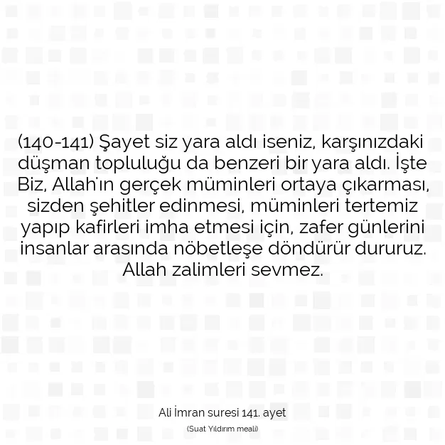 Ayetbul | Kuran Mealleri | Quran | Ali İmran suresi 141. ayet