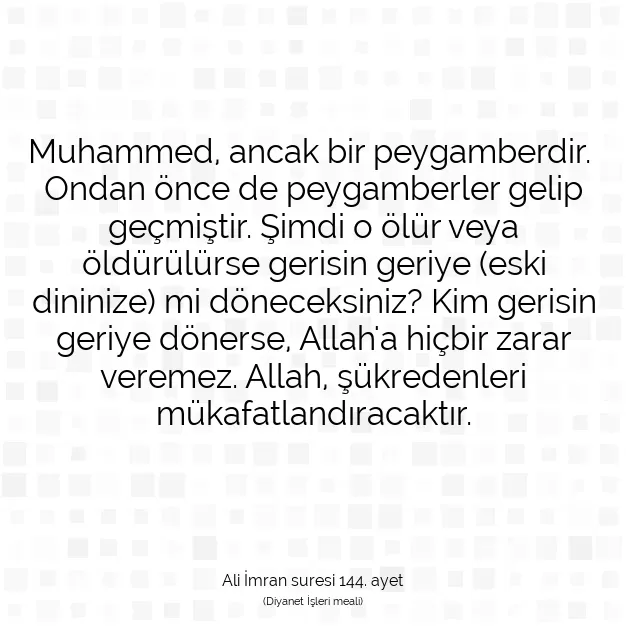 Ayetbul | Kuran Mealleri | Quran | Ali İmran suresi 144. ayet