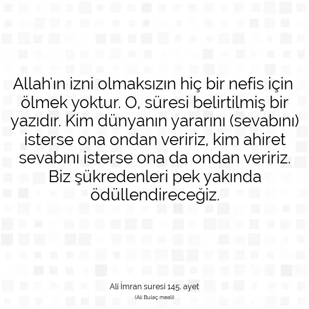 Ayetbul | Kuran Mealleri | Quran | Ali İmran suresi 145. ayet