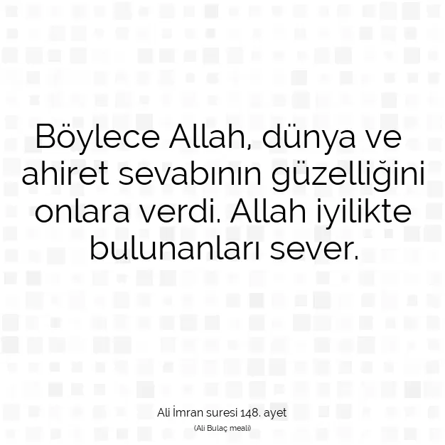 Ayetbul | Kuran Mealleri | Quran | Ali İmran suresi 148. ayet