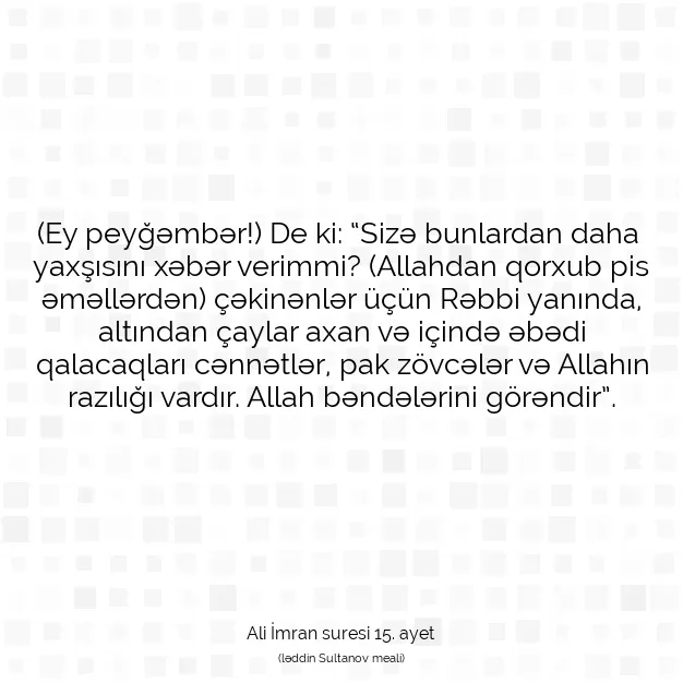 Ayetbul | Kuran Mealleri | Quran | Ali İmran suresi 15. ayet