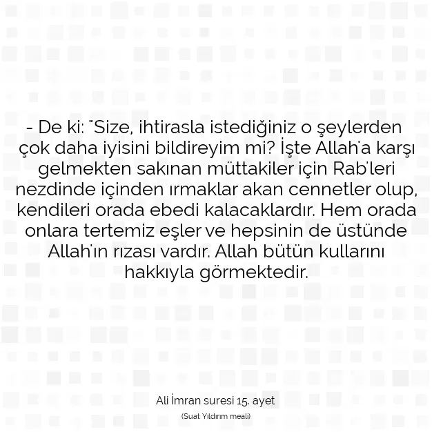 Ayetbul | Kuran Mealleri | Quran | Ali İmran suresi 15. ayet