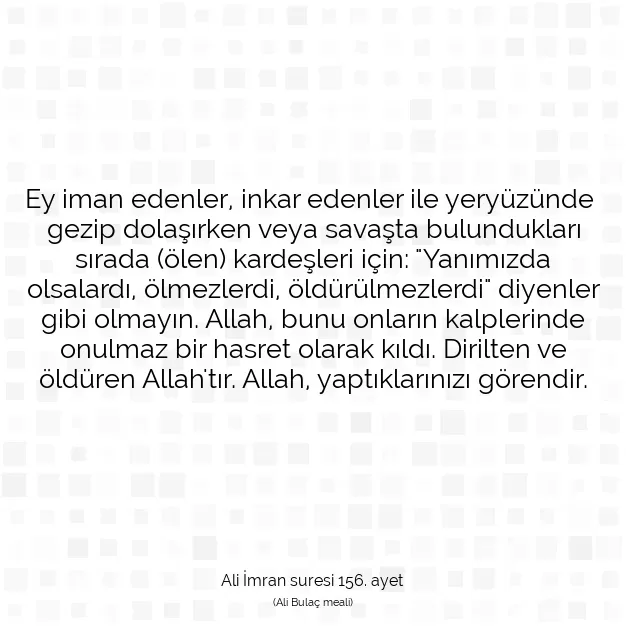 Ayetbul | Kuran Mealleri | Quran | Ali İmran suresi 156. ayet