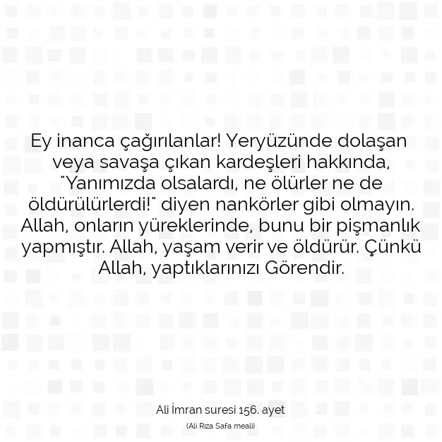 Ayetbul | Kuran Mealleri | Quran | Ali İmran suresi 156. ayet