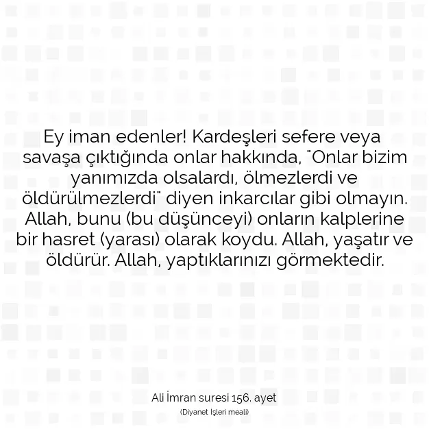 Ayetbul | Kuran Mealleri | Quran | Ali İmran suresi 156. ayet