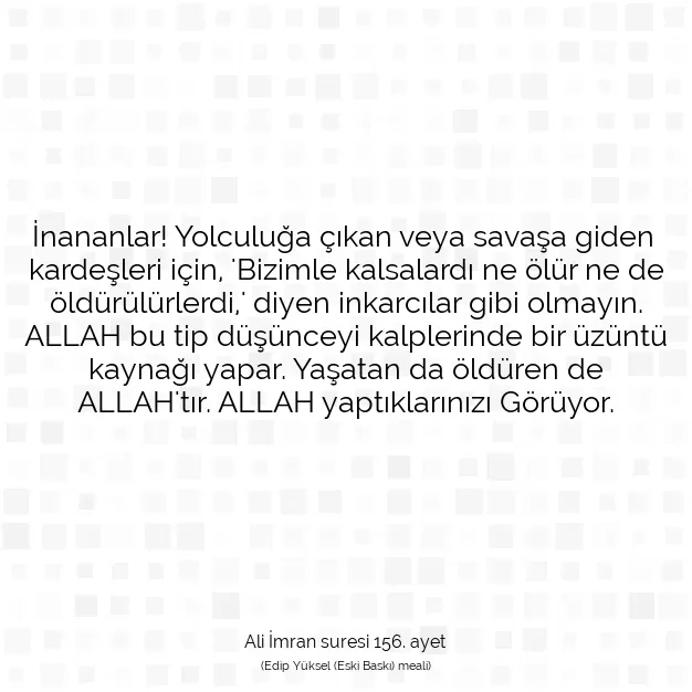 Ayetbul | Kuran Mealleri | Quran | Ali İmran suresi 156. ayet