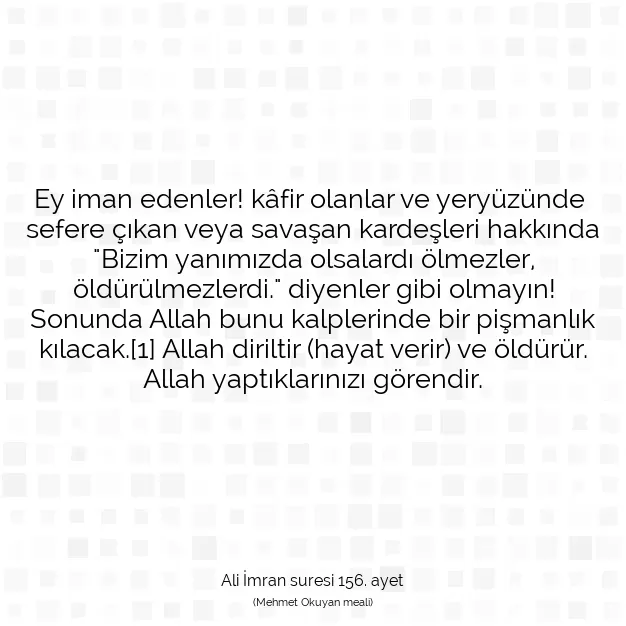 Ayetbul | Kuran Mealleri | Quran | Ali İmran suresi 156. ayet