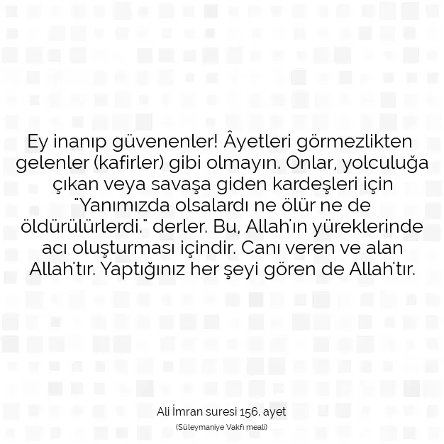 Ayetbul | Kuran Mealleri | Quran | Ali İmran suresi 156. ayet