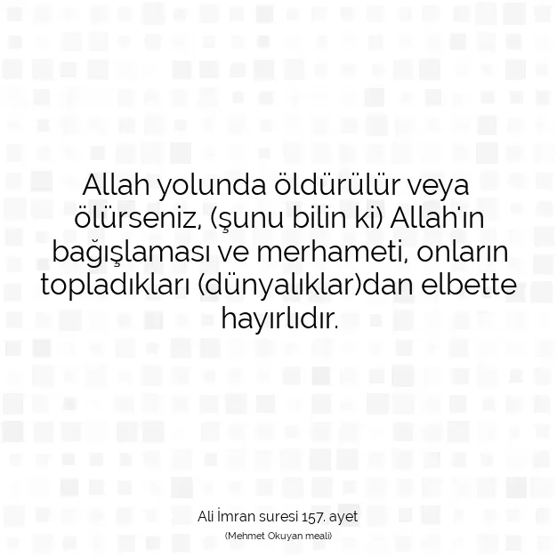 Ayetbul | Kuran Mealleri | Quran | Ali İmran suresi 157. ayet