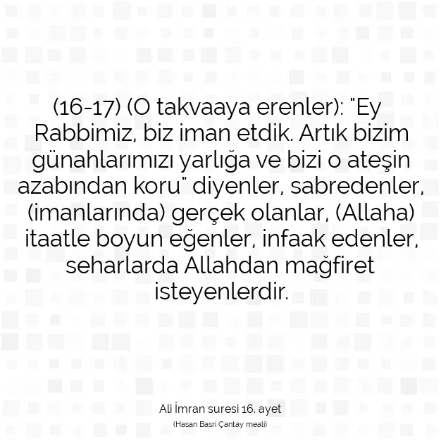 Ayetbul | Kuran Mealleri | Quran | Ali İmran suresi 16. ayet