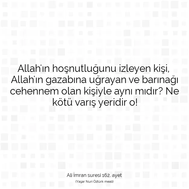 Ayetbul | Kuran Mealleri | Quran | Ali İmran suresi 162. ayet