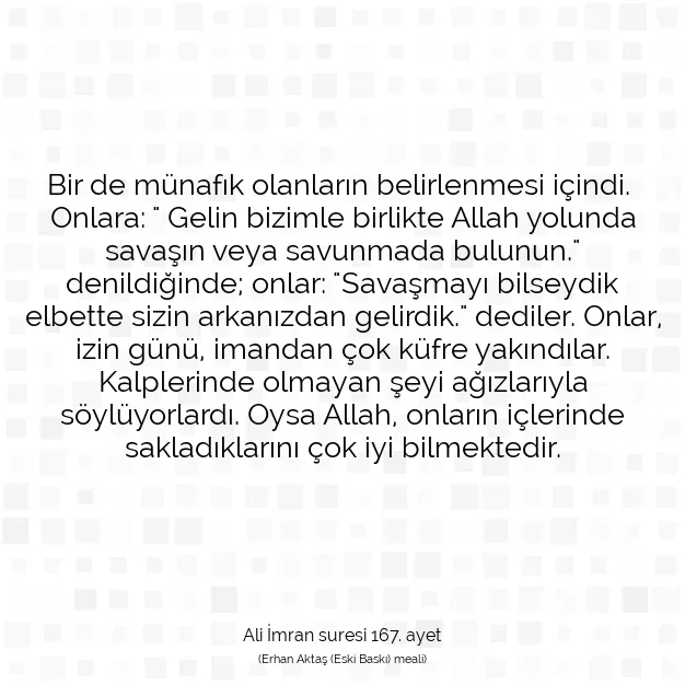 Ayetbul | Kuran Mealleri | Quran | Ali İmran suresi 167. ayet