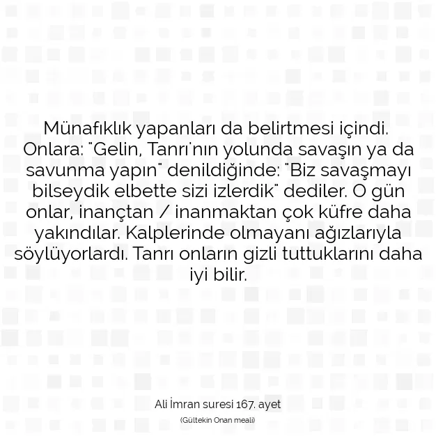 Ayetbul | Kuran Mealleri | Quran | Ali İmran suresi 167. ayet