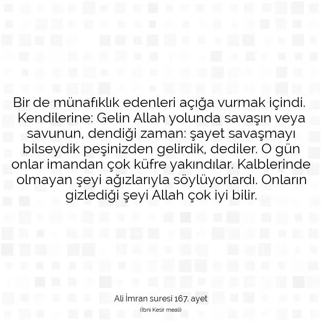 Ayetbul | Kuran Mealleri | Quran | Ali İmran suresi 167. ayet