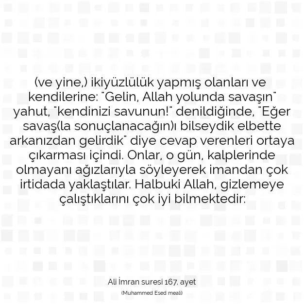 Ayetbul | Kuran Mealleri | Quran | Ali İmran suresi 167. ayet