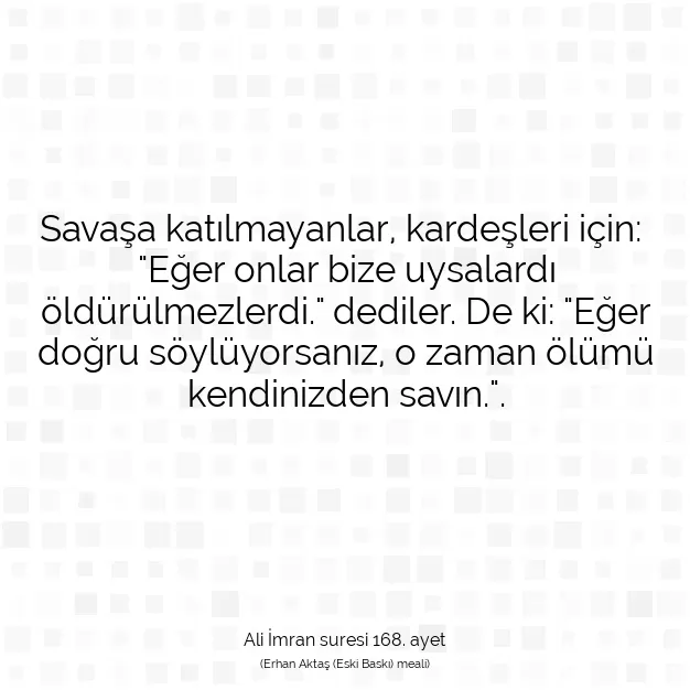 Ayetbul | Kuran Mealleri | Quran | Ali İmran suresi 168. ayet