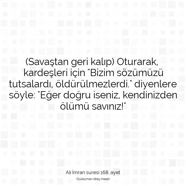 Ayetbul | Kuran Mealleri | Quran | Ali İmran suresi 168. ayet