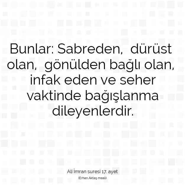 Ayetbul | Kuran Mealleri | Quran | Ali İmran suresi 17. ayet