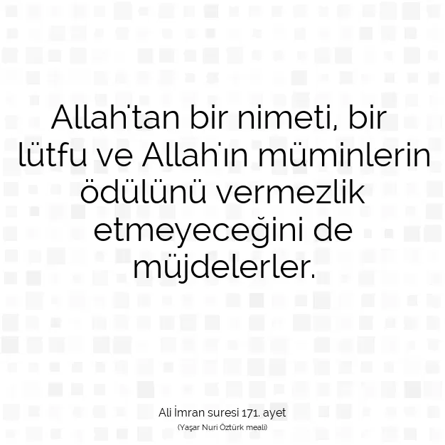 Ayetbul | Kuran Mealleri | Quran | Ali İmran suresi 171. ayet