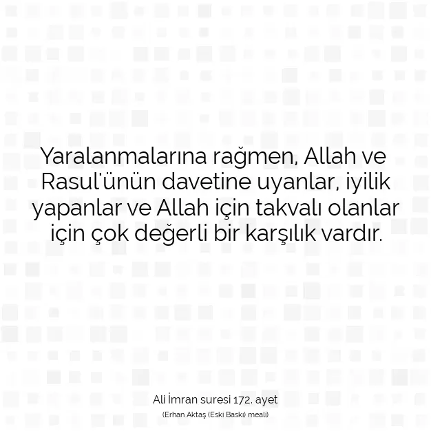 Ayetbul | Kuran Mealleri | Quran | Ali İmran suresi 172. ayet