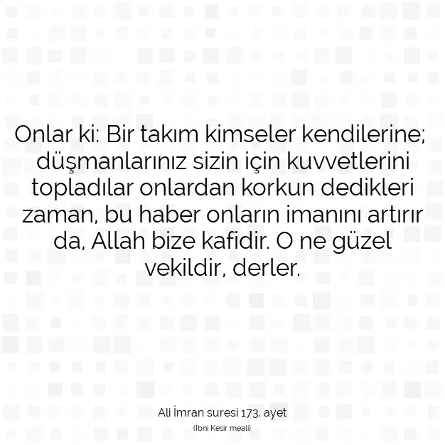 Ayetbul | Kuran Mealleri | Quran | Ali İmran suresi 173. ayet